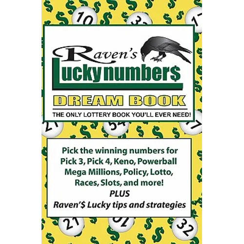 Raven's Lucky Numbers Dream Book: The Only Lottery Book You'll Ever Need - Paperback