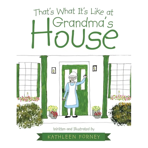 That's What It's Like at Grandma's House - Paperback