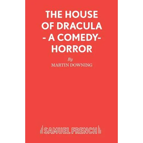 The House of Dracula - A comedy-horror - Paperback