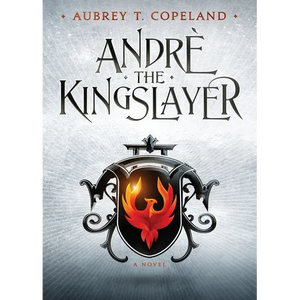André, the Kingslayer - Paperback