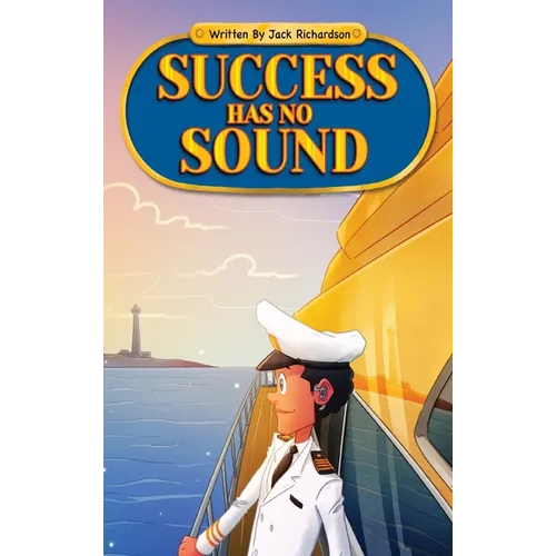 Success Has No Sound - Hardcover