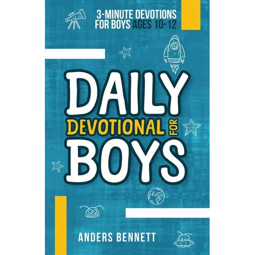Daily Devotional for Boys: 3-minute Devotions for Boys Ages 10-12 (Economic Version) - Paperback