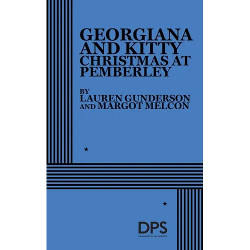 Georgiana and Kitty: Christmas at Pemberley - Paperback
