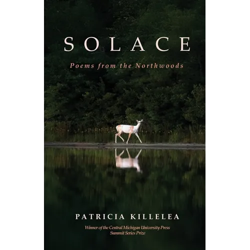 Solace: Poems from the Northwoods - Paperback