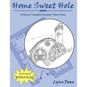 Home Sweet Hole, Bonus edition: A Folio of "Feasible Fantasy" Floor Plans - Paperback