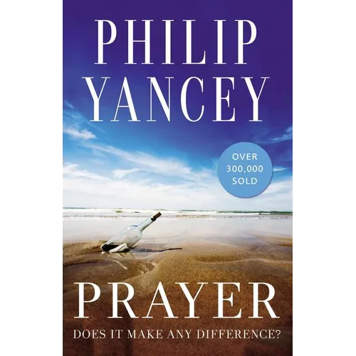 Prayer: Does It Make Any Difference? - Paperback