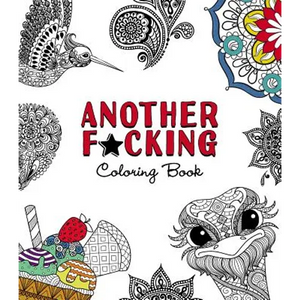 Another F*cking Coloring Book - Paperback
