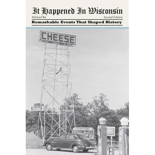 It Happened in Wisconsin - Paperback