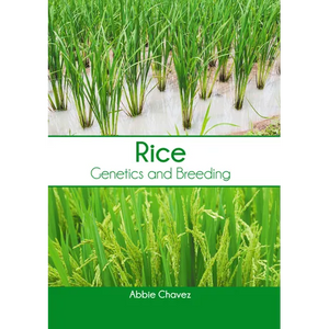 Rice: Genetics and Breeding - Hardcover