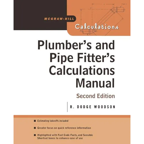 Plumber's and Pipe Fitter's Calculations Manual - Paperback