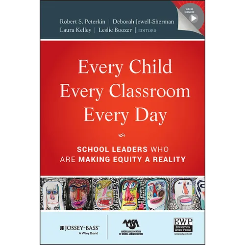 Every Child, Every Classroom, Every Day [With CDROM] - Hardcover