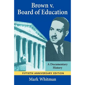 Brown V Board of Education - Paperback