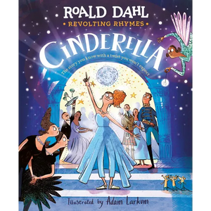 Revolting Rhymes: Cinderella - Hardcover