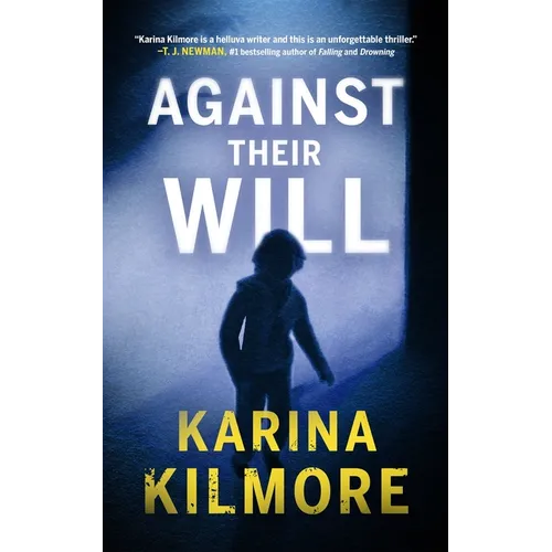 Against Their Will - Hardcover