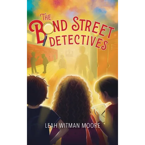 The Bond Street Detectives - Hardcover