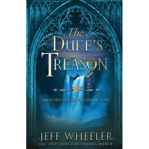 The Duke's Treason: A Kingfountain Prequel - Paperback