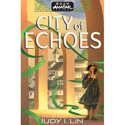 Avatar Legends: City of Echoes (Avatar Legends Book 1) - Hardcover