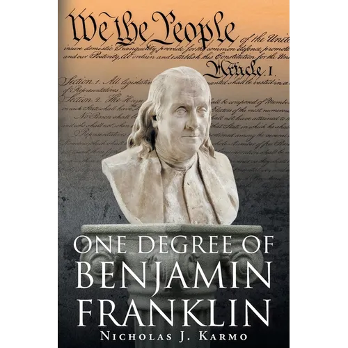 One Degree of Benjamin Franklin - Paperback