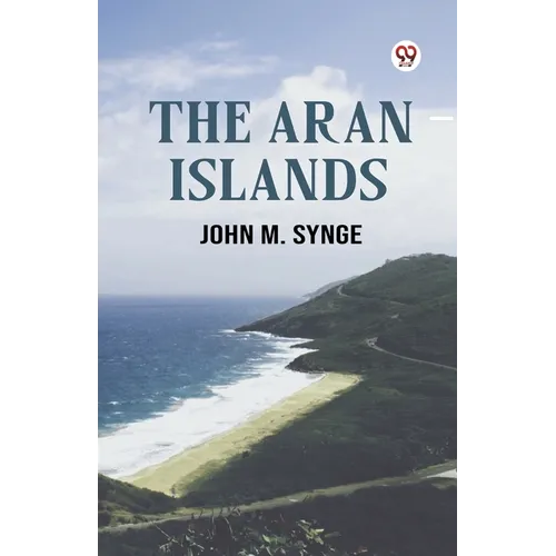 The Aran Islands - Paperback