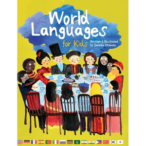 World Languages for Kids: Phrases in 15 Different Languages - Hardcover