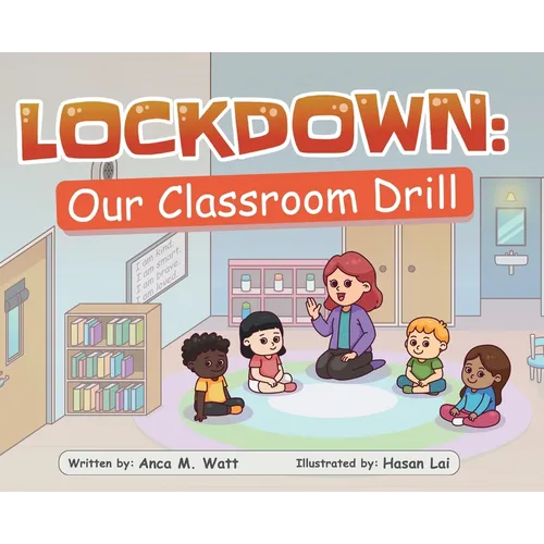 Lockdown: Our Classroom Drill - Hardcover