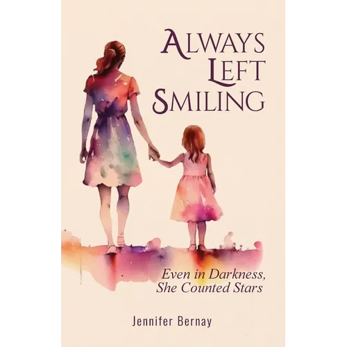 Always Left Smiling - Paperback