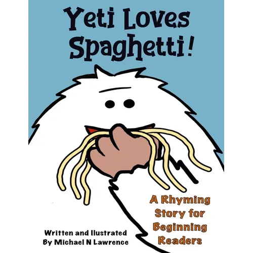 Yeti Loves Spaghetti! - Paperback