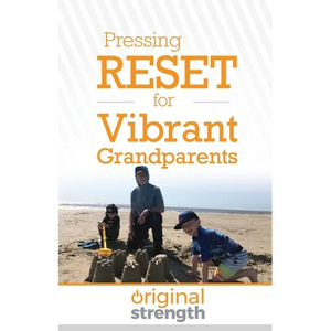 Pressing RESET for Vibrant Grandparents - Paperback