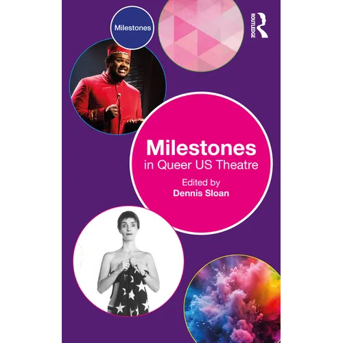 Milestones in Queer Us Theatre - Paperback