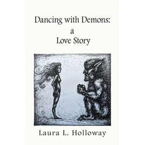 Dancing With Demons: A Love Story - Paperback