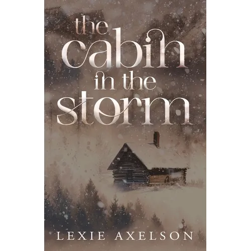 The Cabin In The Storm: Alternate Cover - Paperback