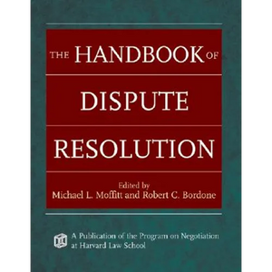The Handbook of Dispute Resolution - Hardcover