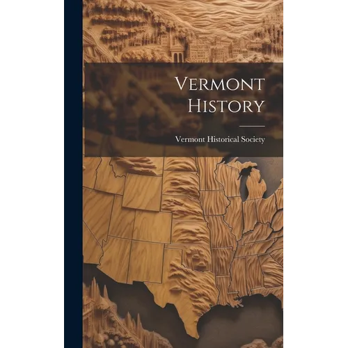 Vermont History - Hardcover