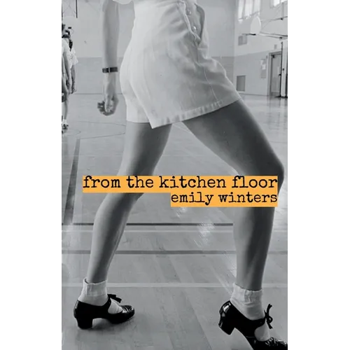 from the kitchen floor - Paperback
