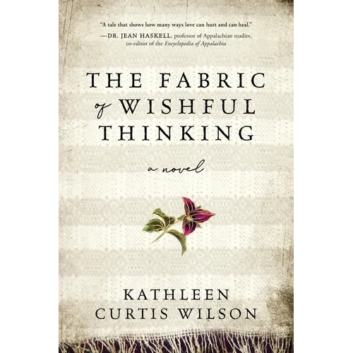 The Fabric of Wishful Thinking - Paperback