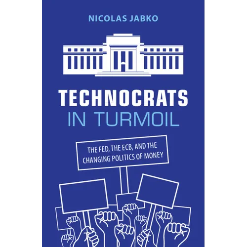 Technocrats in Turmoil - Paperback