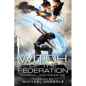 Witch Of The Federation VI - Paperback