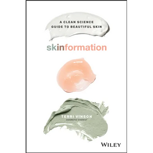 Skinformation: A Clean Science Guide to Beautiful Skin - Paperback