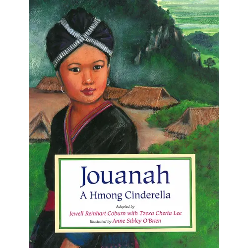 Jouanah: A Hmong Cinderella - Paperback