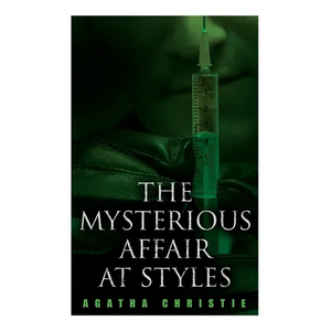 The Mysterious Affair at Styles - Paperback