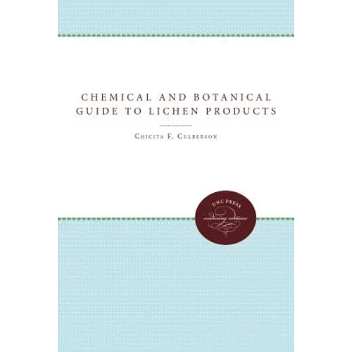 Chemical and Botanical Guide to Lichen Products - Paperback