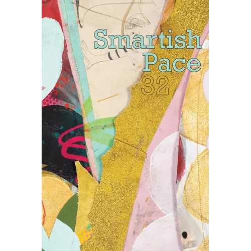 Smartish Pace: Issue 32 - Paperback