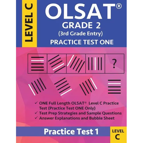 Olsat Grade 2 (3rd Grade Entry) Level C: Practice Test One Gifted and Talented Prep Grade 2 for Otis Lennon School Ability Test - Paperback