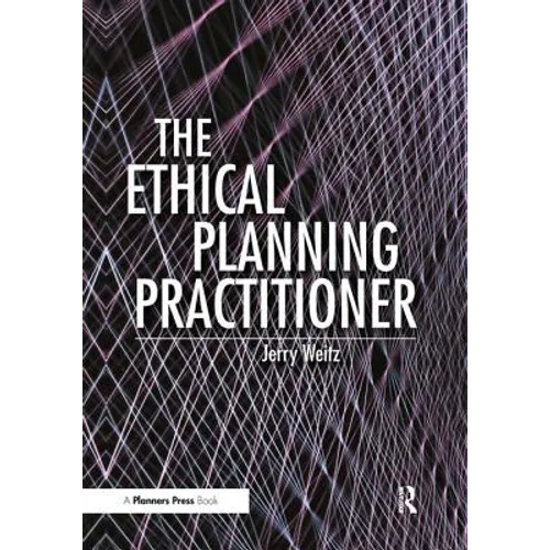 Ethical Planning Practitioner - Paperback
