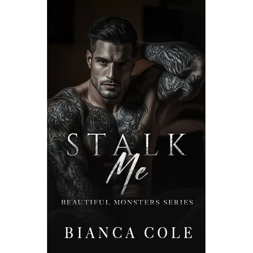Stalk Me: A Dark Mafia Romance - Paperback