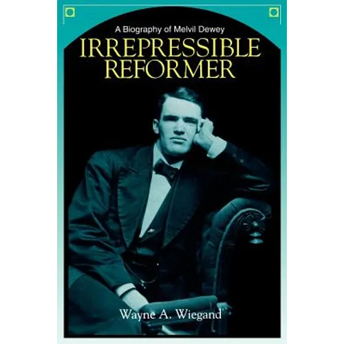 Irrepressible Reformer - Paperback