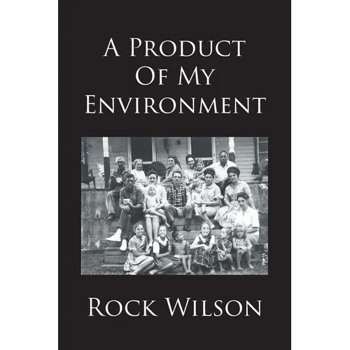 A Product Of My Environment - Paperback