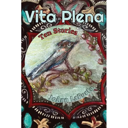 Vita Plena: Ten Stories - Paperback