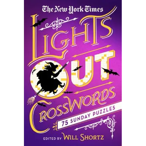 The New York Times Lights Out Crosswords: 75 Sunday Puzzles - Paperback