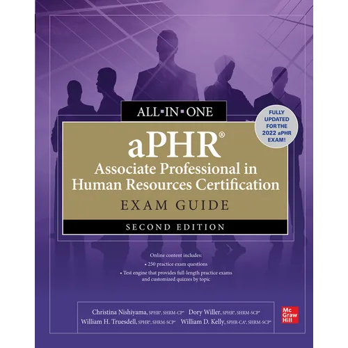 Aphr Associate Professional in Human Resources Certification All-In-One Exam Guide, Second Edition - Paperback